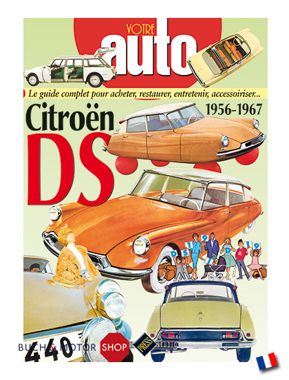 Votre Auto: Citroën DS 1955 - 1967